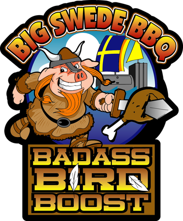 Big Swede BBQ Badass Bird Boost